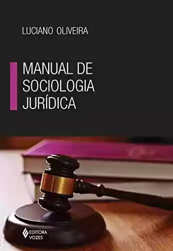 Livro PDF: Manual de Sociologia Jurídica
