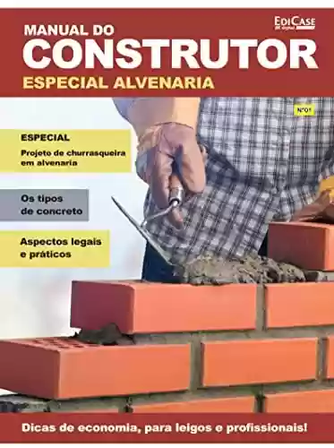 Livro PDF Manual do Construtor - Especial alvenaria - 01/07/2019 (EdiCase Publicações)