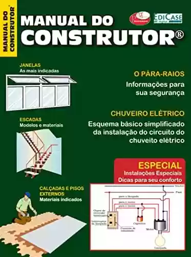 Livro PDF: Manual do Construtor - Iinstalações especiais, dicas para seu conforto - 20/02/2022 (EdiCase Publicações)