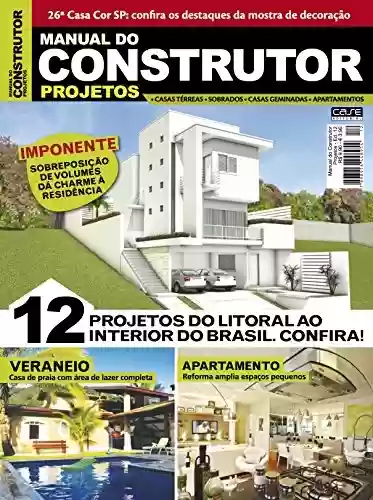 Livro PDF: Manual do Construtor Projetos Ed. 12 - 12 Projetos do Litoral ao Interior do Brasil