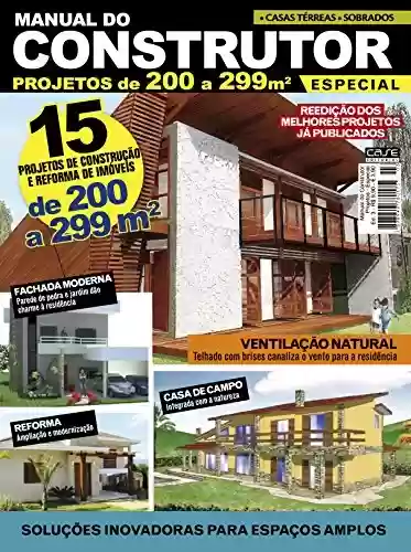 Livro PDF: Manual do Construtor Projetos Especial Ed. 3 - 15 Projetos de 200 a 299 m²