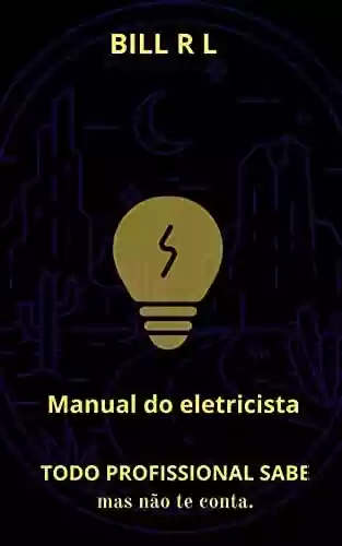 Livro PDF: Manual eletrica e tecnologia: Macetes secretos