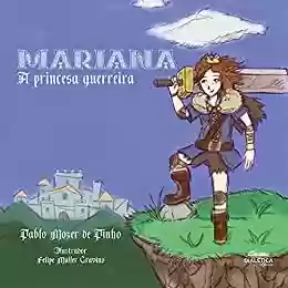 Capa do livro: Mariana: a princesa guerreira - Ler Online pdf