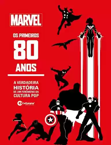Capa do livro: Marvel - Os Primeiros 80 Anos - Ler Online pdf