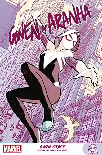Capa do livro: Marvel Teens: Gwen-Aranha vol. 01: Gwen Stacy - Ler Online pdf