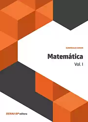 Livro PDF: Matemática Vol. I (Currículo comum)