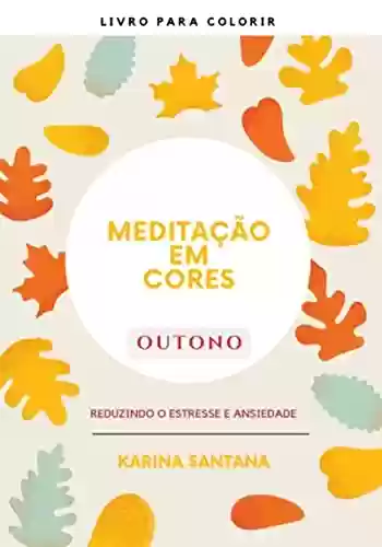 Livro PDF: Meditação Em Cores - Outono