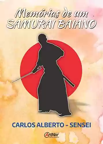 Livro PDF Memórias de um Samurai baiano