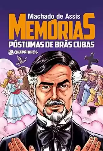 Capa do livro: Memórias póstumas de Brás Cubas: em quadrinhos - Ler Online pdf