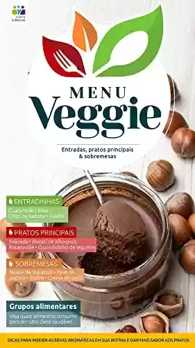Livro PDF: Menu Veggie Ed. 07 - Entradas, pratos principais & sobremesas (Editora La Diversité)