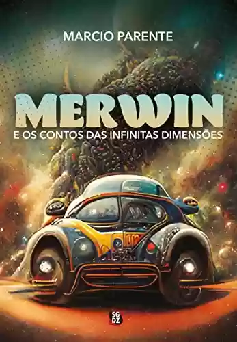 Livro PDF: Merwin e os Contos das Infinitas Dimensões