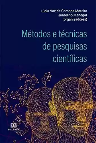 Livro PDF: Métodos e técnicas de pesquisas científicas
