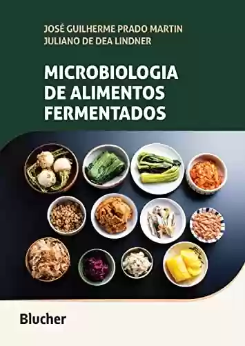 Capa do livro: Microbiologia de alimentos fermentados - Ler Online pdf