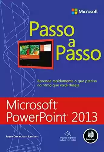 Livro PDF: Microsoft PowerPoint 2013 - Passo a Passo