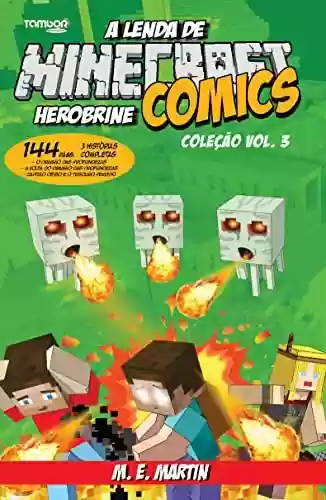 Livro PDF: Minecraft Comics Coleção: A Lenda de Herobrine Ed. 03 - 3 Histórias Completas (4 See Comunicações LTDA)