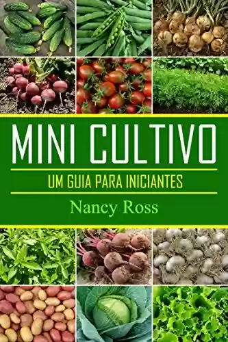 Livro PDF: Mini Cultivo - Um Guia Para Iniciantes
