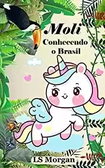 Capa do livro: Moli: Conhecendo o Brasil - Ler Online pdf