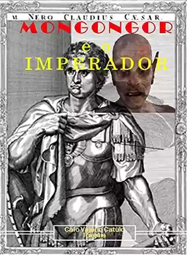 Capa do livro: Mongongor e o Imperador Nero (Aborto de Almas) - Ler Online pdf