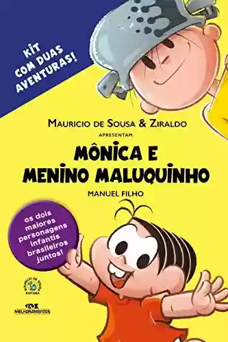 Livro PDF Mônica e Menino Maluquinho: Kit com duas aventuras