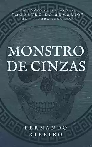 Capa do livro: Monstro de Cinzas - Ler Online pdf