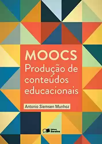 Livro PDF: MOOCS - Produção de conteúdos educacionais
