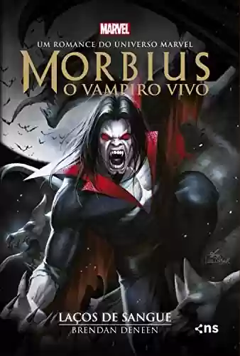 Capa do livro: Morbius: o vampiro vivo: Laços de sangue - Ler Online pdf