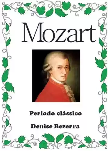 Livro PDF: Mozart - Uma incrível história!