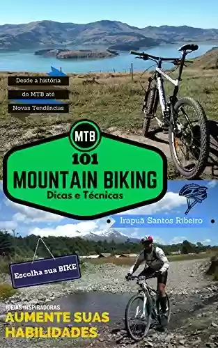 Livro PDF: MTB - 101 Dicas e Técnicas de Mountain Biking