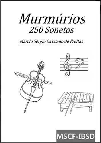 Livro PDF: Murmúrios (250 Sonetos)
