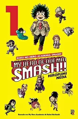 Livro PDF: My Hero Academia Smash!! vol. 01