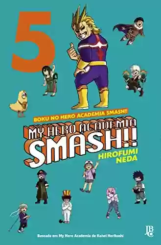 Livro PDF: My Hero Academia Smash!! vol. 05
