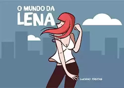 Livro PDF: Na Mira da Lena Vol. 2: O Mundo da Lena