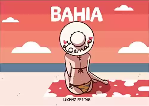 Livro PDF: Na Mira da Lena Vol. 3: Bahia