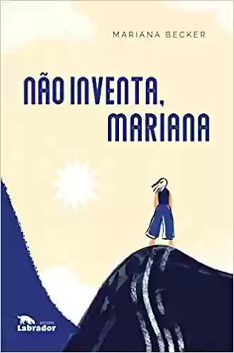Livro PDF: Não inventa, Mariana