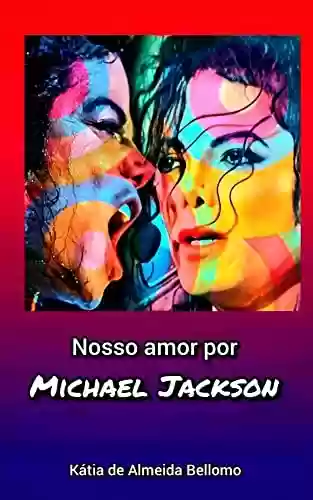 Livro PDF: Nosso amor por Michael Jackson