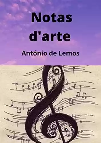 Capa do livro: NOTAS d'ARTE (Annotated) - Ler Online pdf