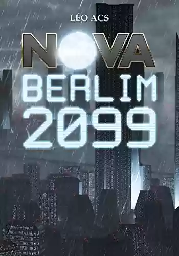 Livro PDF: NOVA Berlim 2099