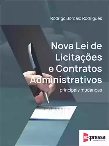Livro PDF: Nova Lei de Licitações e Contratos Administrativos
