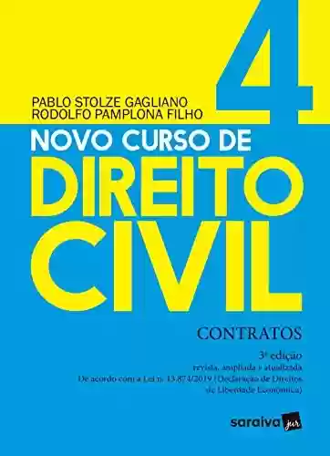 Livro PDF: Novo Curso de Direito Civil Vol 4 - Contratos - 3ª Ed. 2020