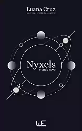 Capa do livro: Nyxels: mundo novo - Ler Online pdf