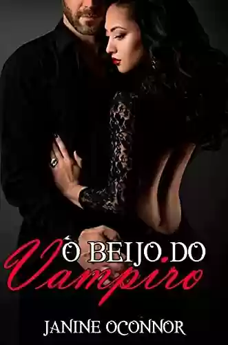Livro PDF: O Beijo Do Vampiro