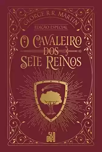 Capa do livro: O cavaleiro dos Sete Reinos (Edição especial) - Ler Online pdf