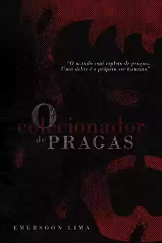 Livro PDF O colecionador de Pragas