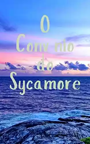 Capa do livro: O Convênio do Sycamore - Ler Online pdf
