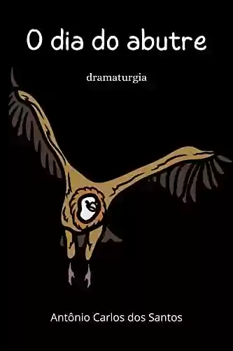 Capa do livro: O dia do abutre - Ler Online pdf