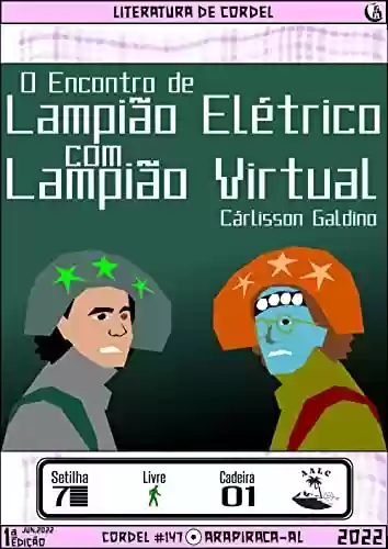 Capa do livro: O Encontro de Lampião Elétrico com Lampião Virtual - Ler Online pdf