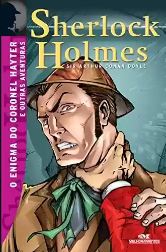 Livro PDF: O enigma do Coronel Hayter e outras aventuras (Sherlock Holmes Livro 5)