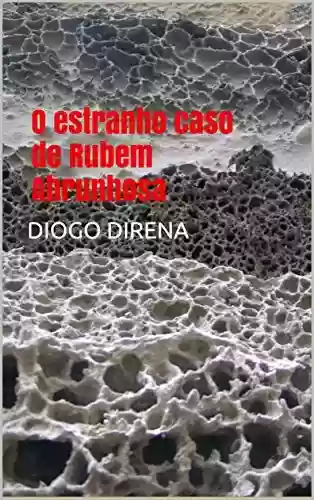Capa do livro: O estranho caso de Rubem Abrunhosa - Ler Online pdf