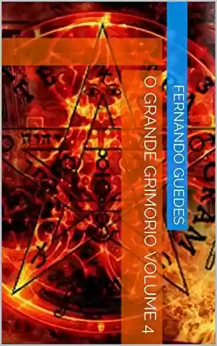 Capa do livro: O GRANDE GRIMORIO VOLUME 4 (04) - Ler Online pdf