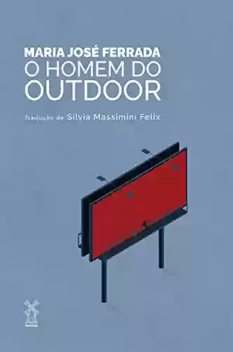 Capa do livro: O homem do outdoor - Ler Online pdf